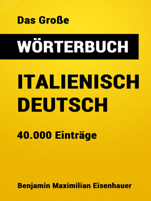 cover image of Das Große Wörterbuch  Italienisch--Deutsch